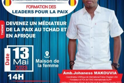 L’ambassadeur Johaness MAKOUVIA va former les jeunes tchadiens sur la Paix